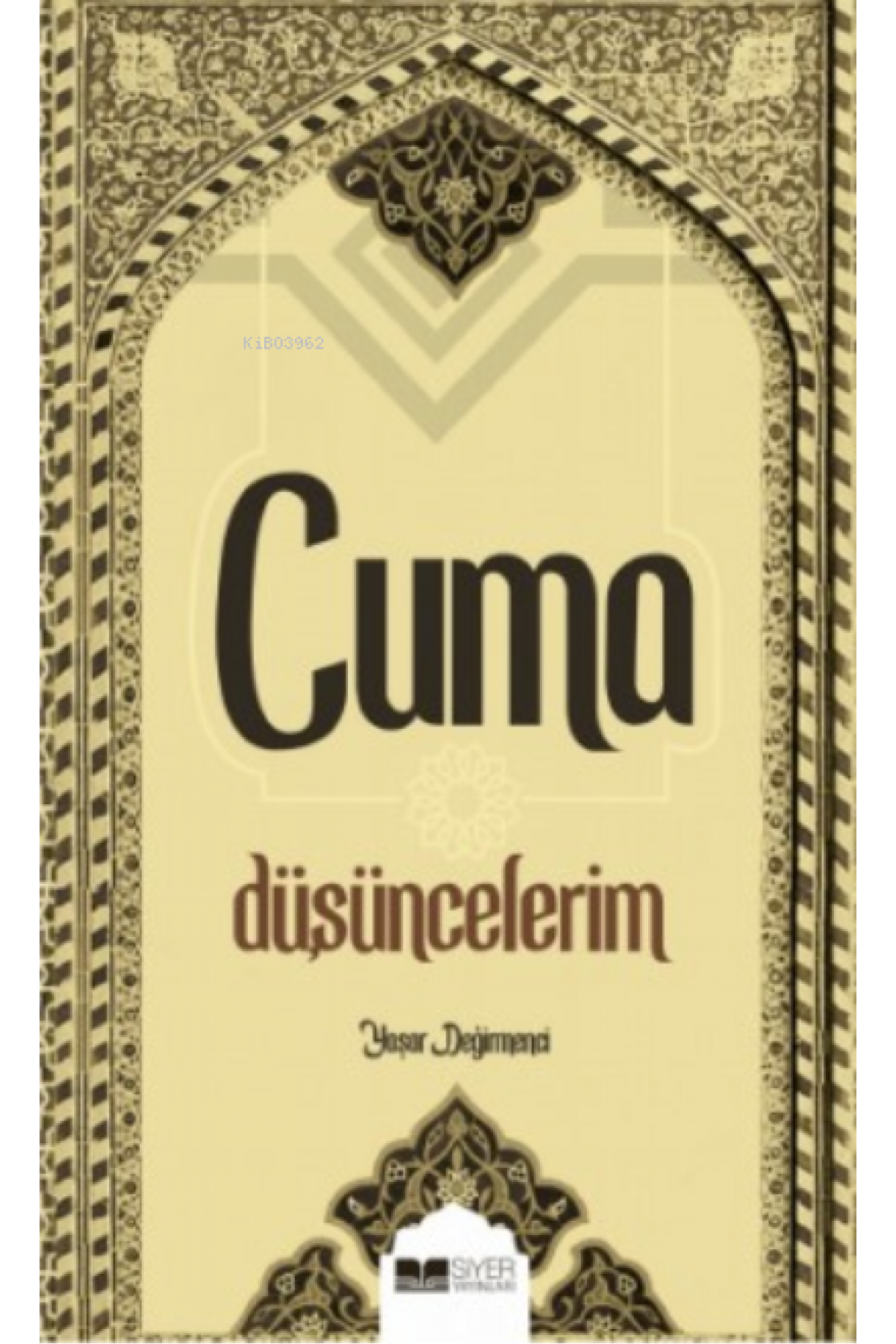 Cuma Düşüncelerim