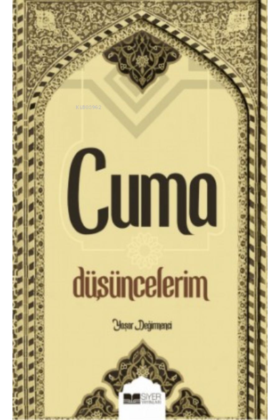 Cuma Düşüncelerim
