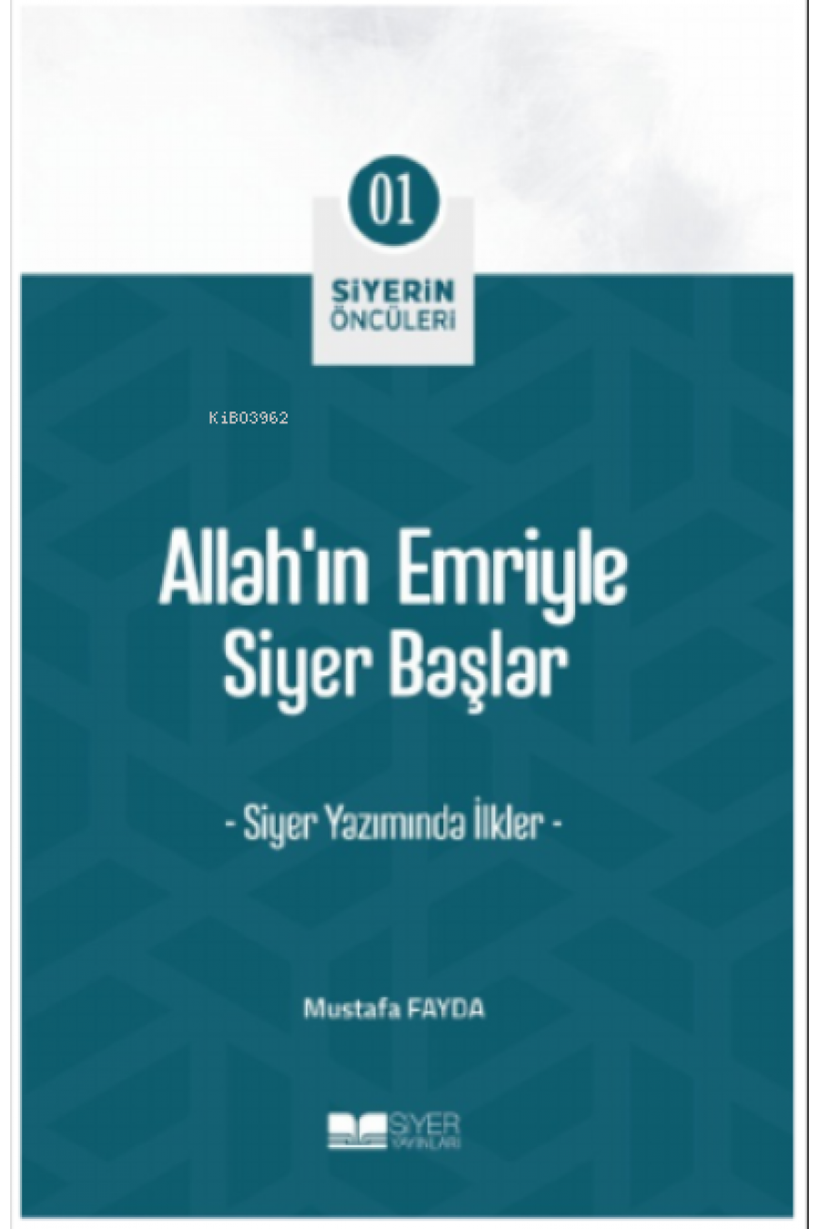 Allah'ın Emriyle Siyer Başlar