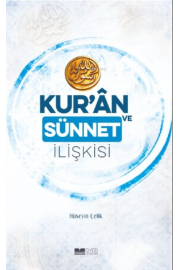 Kur'an ve Sünnet İlişkisi