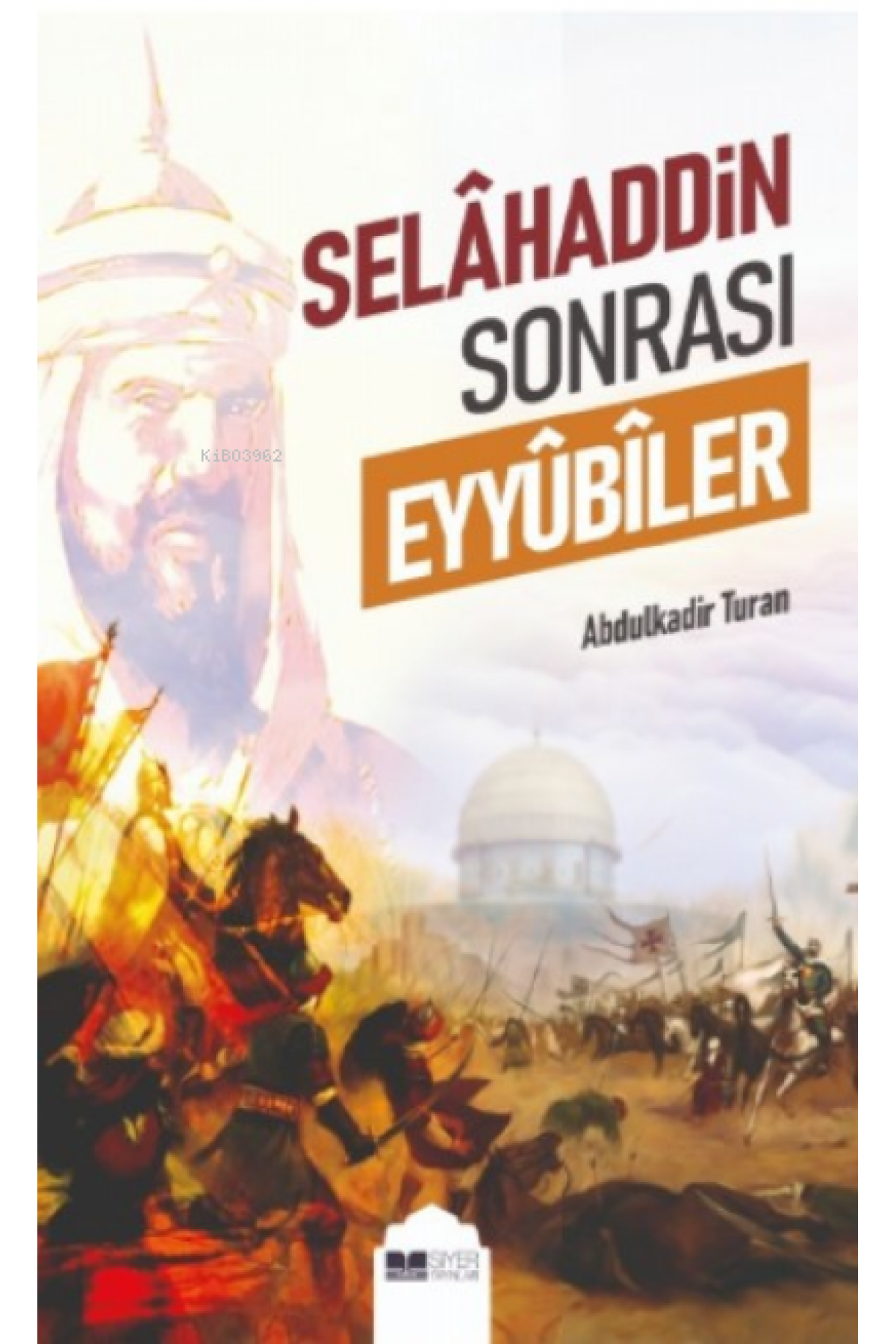 Selahaddin Sonrası Eyyübiler