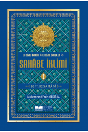 En Güzel Örneğin En Güzel Örnekleri Sahâbe İklimi (2. Cilt);82 İl 82 Sahabi