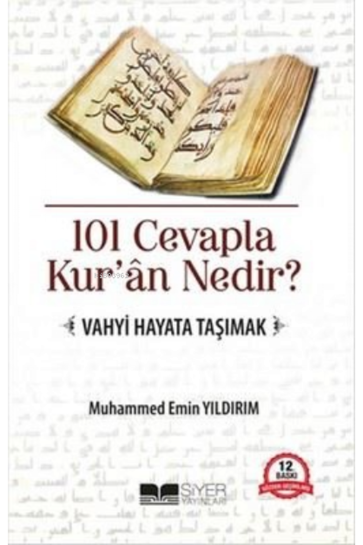 101 Cevapla Kur'an Nedir