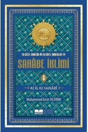 En Güzel Örneğin En Güzel Örnekleri - Sahabe İklimi (3.Cilt); 82 İl 82 Sahabi
