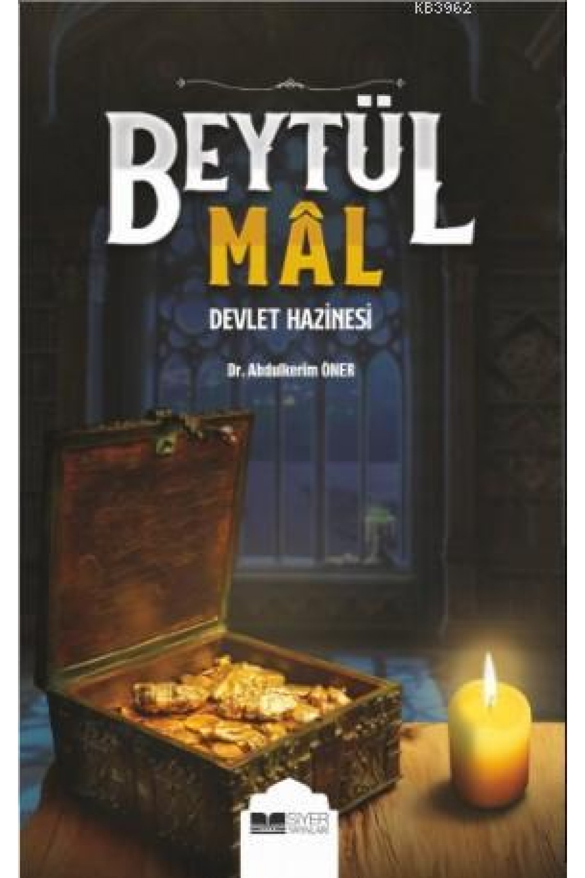 Beytül Mal Devlet Hazinesi; Devlet Hazinesi