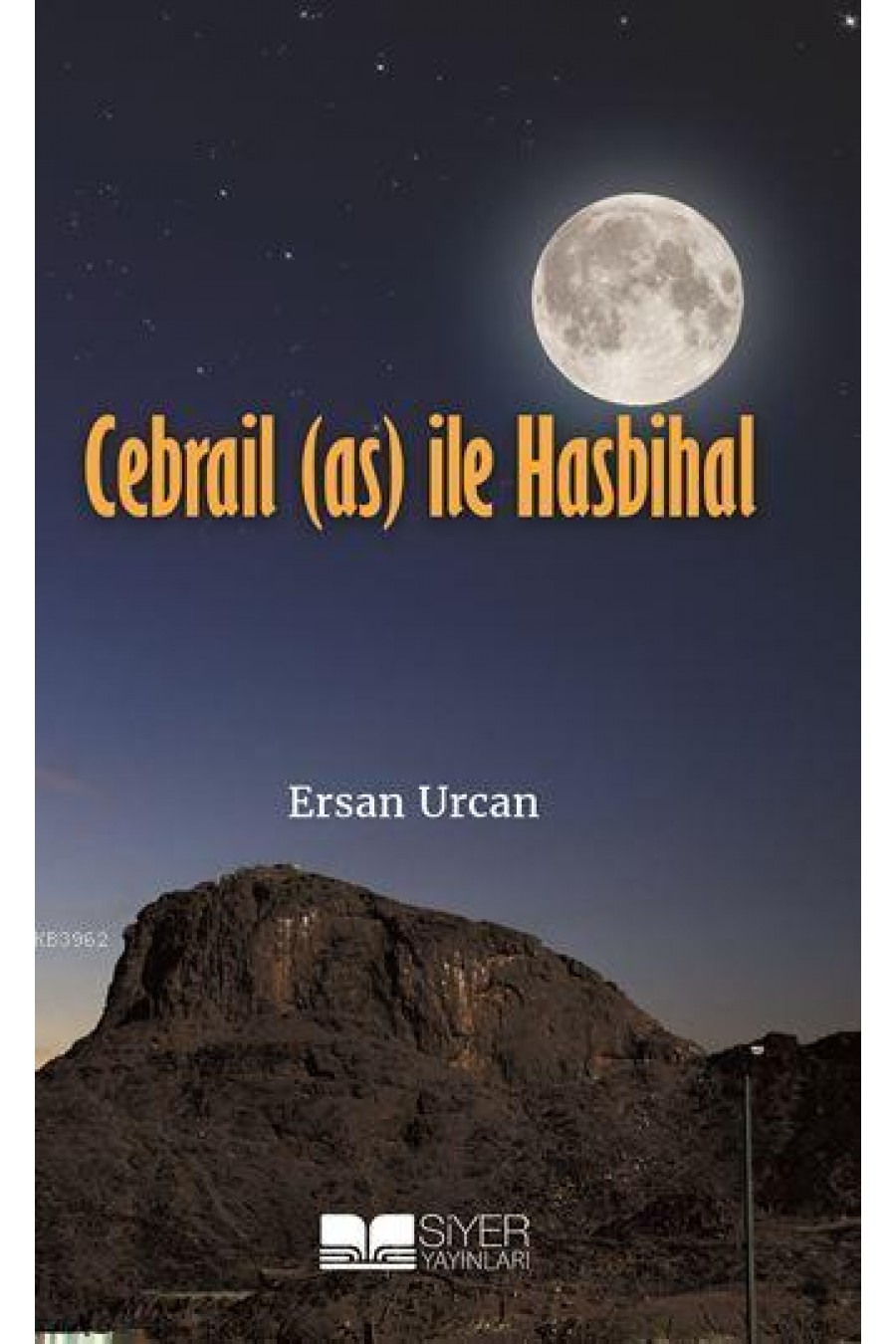 Cebrail (As) İle Hasbihal