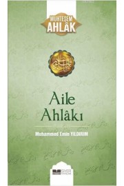 Aile Ahlakı; Muhteşem Ahlak-2