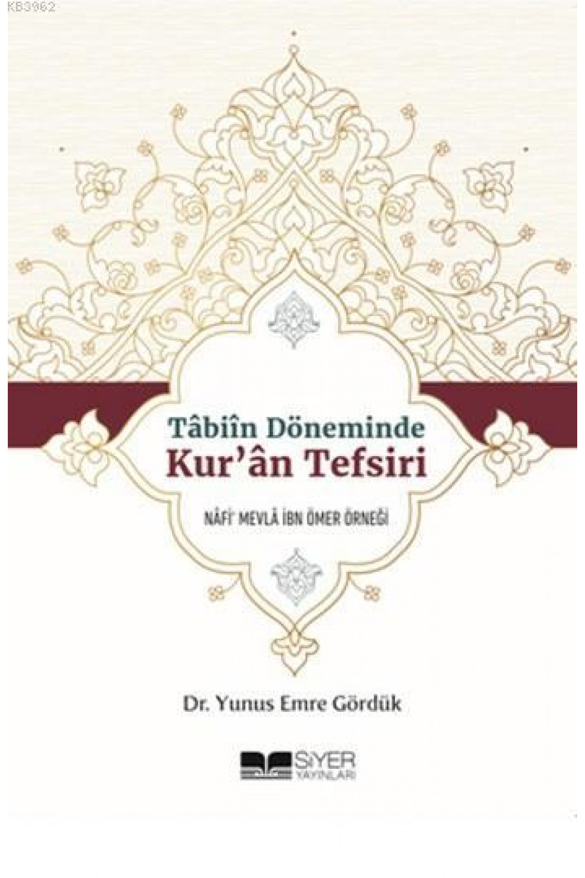 Tabiin Döneminde Kur'an Tefsiri; Nafi'Mevla İbn Ömer Örneği