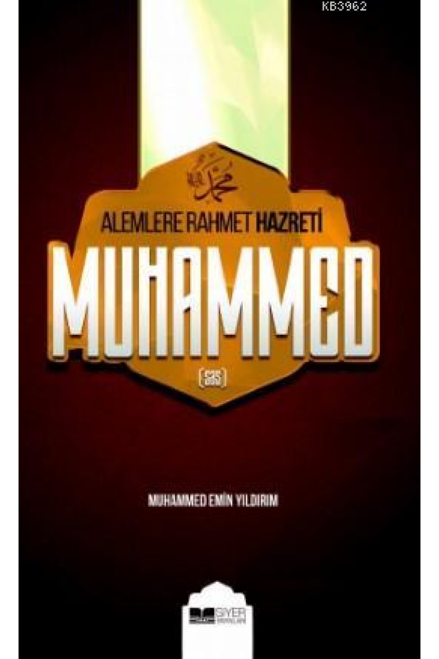Alemlere Rahmet Hz.muhammed (s.a.v)