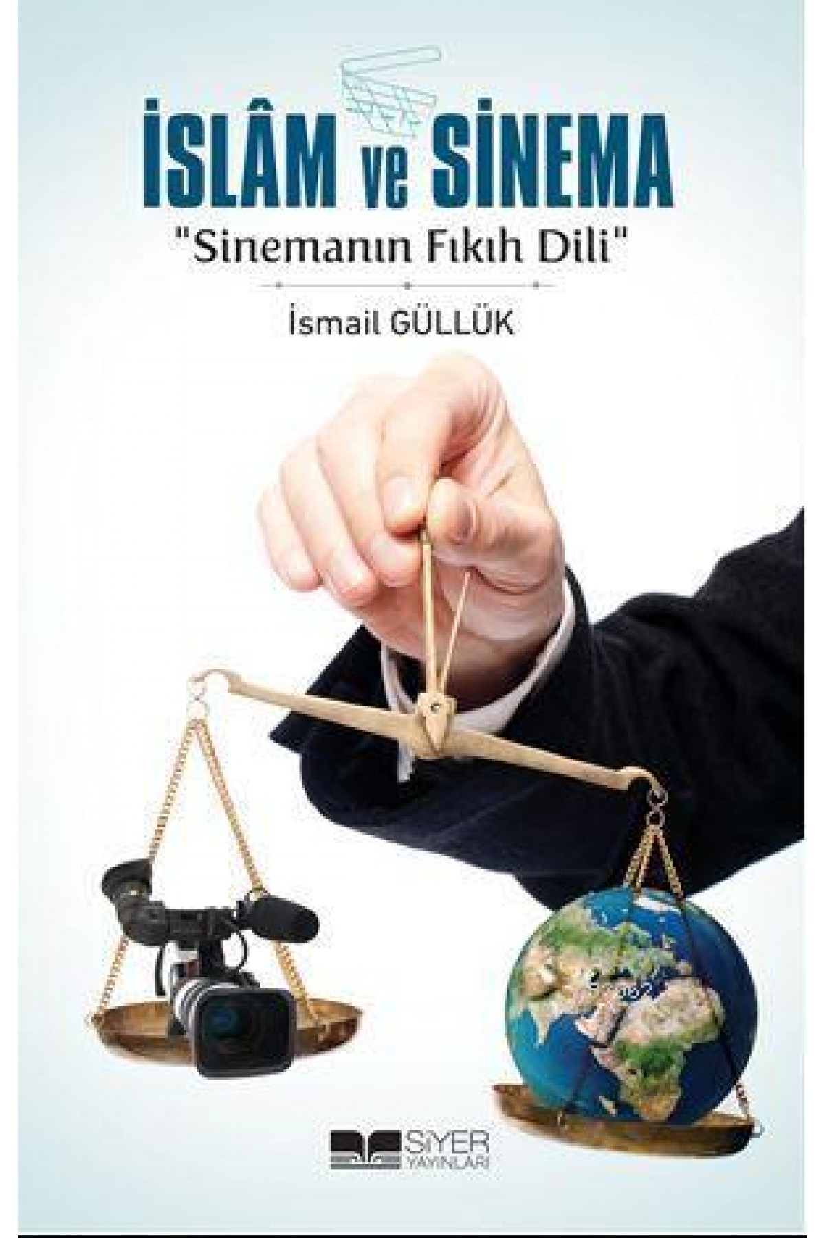 İslam ve Sinema; Sinemanın Fıkıh Dili
