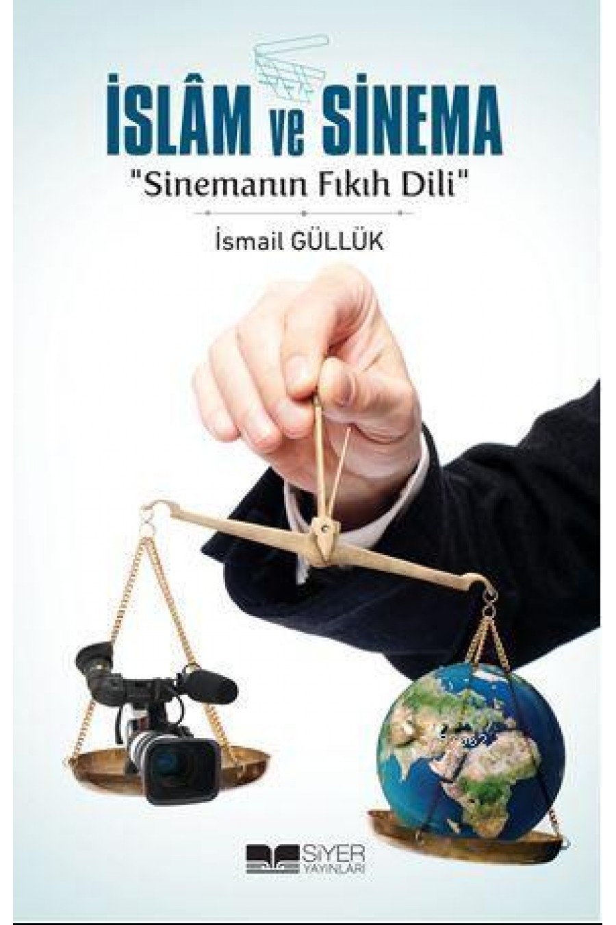 İslam ve Sinema; Sinemanın Fıkıh Dili