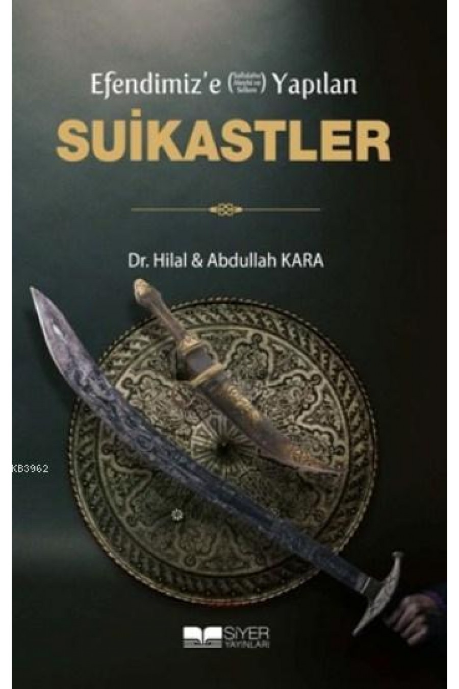 Efendimiz'e (sav) Yapılan Suikastler