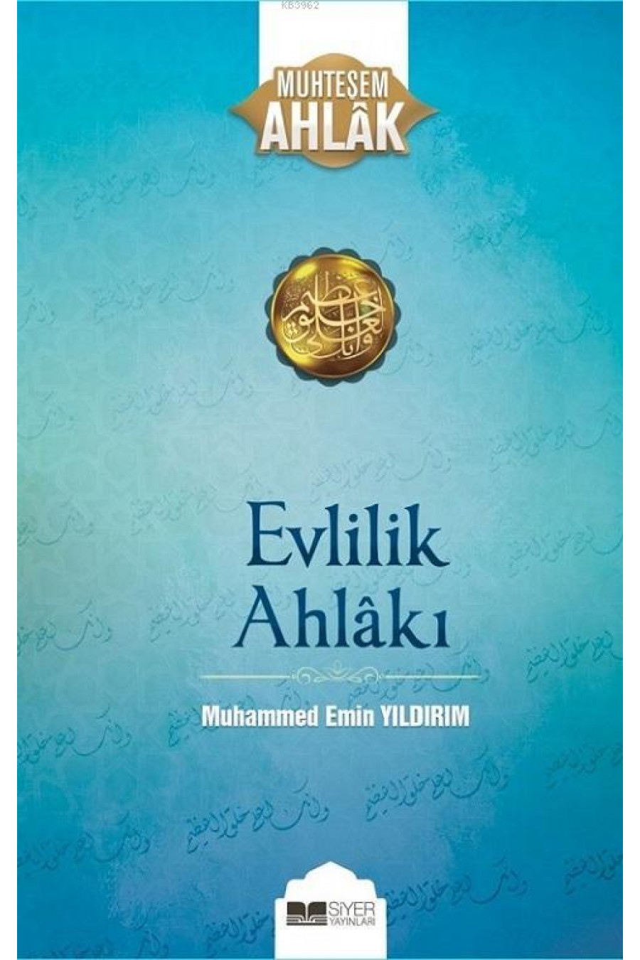 Evlilik Ahlakı; Muhteşem Ahlak - 1