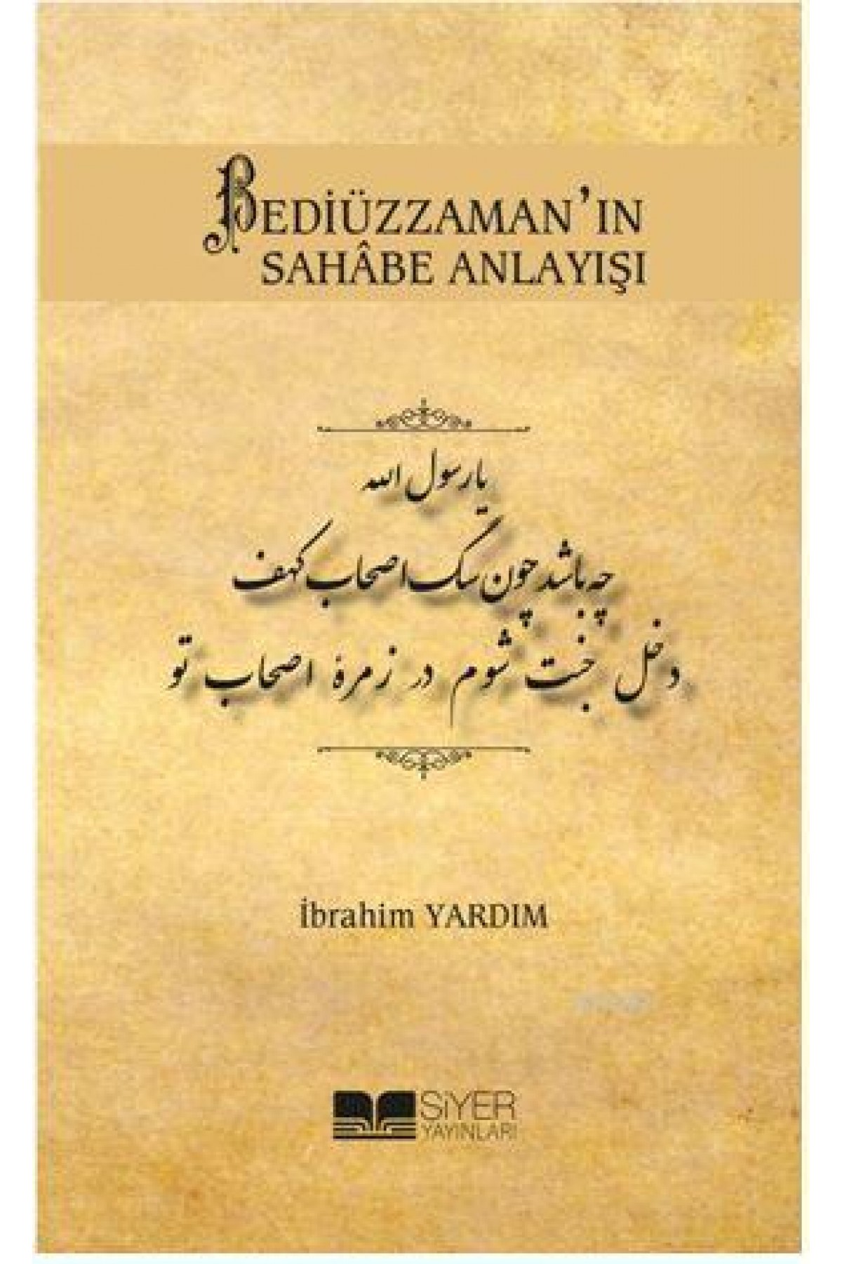 Bediüzzaman'ın Sahâbe Anlayışı