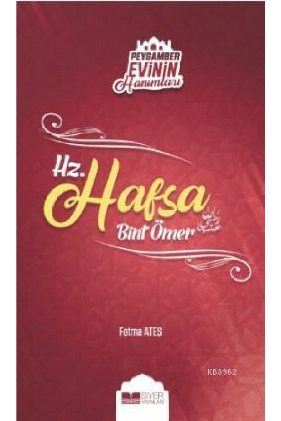 Hz. Hafsa bint Ömer (ra)